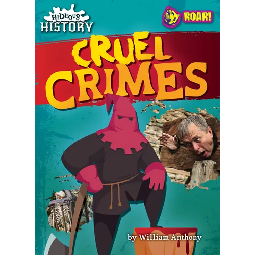 Cruel Crimes - Library Binding