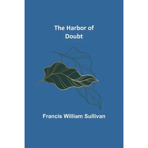 The Harbor of Doubt - Paperback