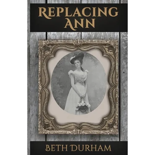 Replacing Ann - Paperback