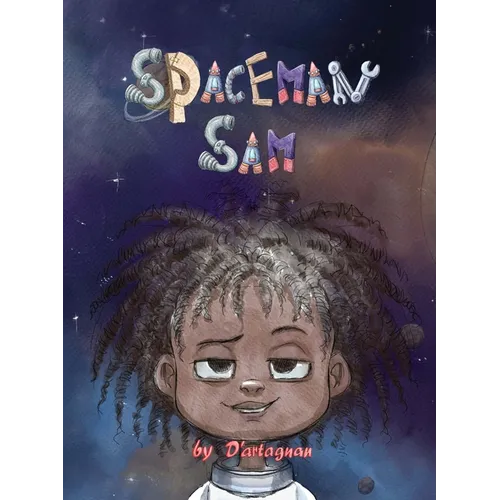 Spaceman Sam - Hardcover