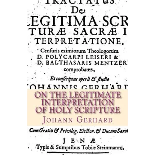 On the Legitimate Interpretation of Holy Scripture - Paperback