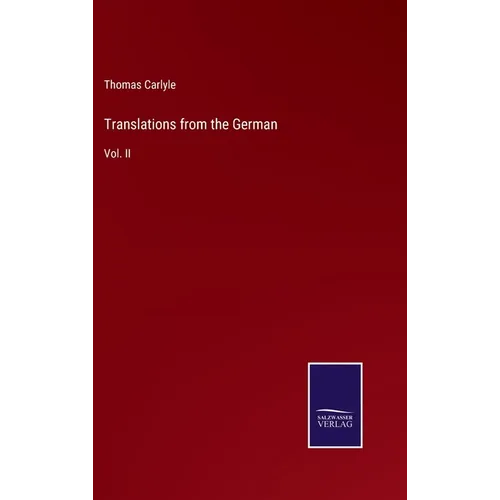 Translations from the German: Vol. II - Hardcover