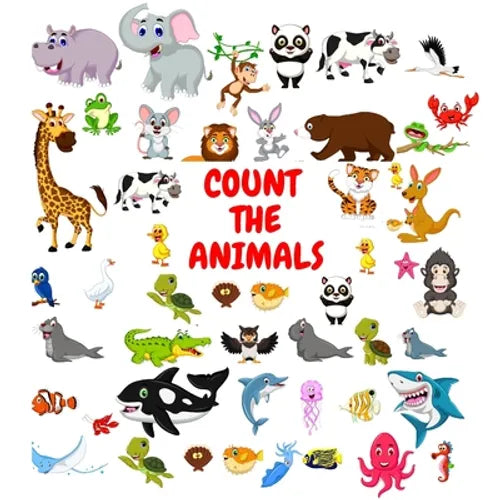 Count The Animals: Activity Puzzle Book Gift for Kids 2-5 Year Olds- Fun Animals Pictures for Preschoolers - Paperback
