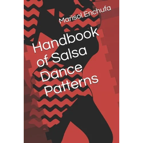 Handbook of Salsa Dance Patterns - Paperback