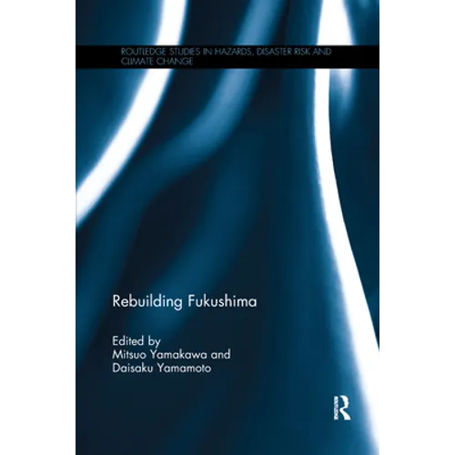 Rebuilding Fukushima - Paperback