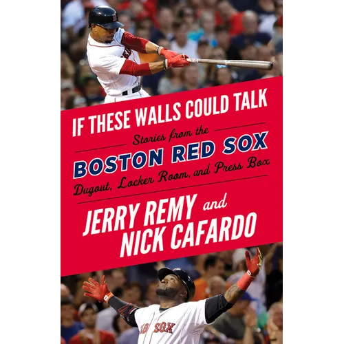 If These Walls Could Talk: Boston Red Sox - Paperback