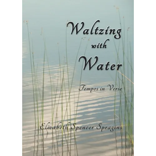Waltzing with Water: Tempos in Verse - Paperback