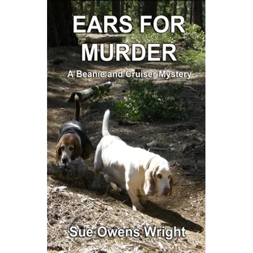 Ears for Murder: A Beanie and Cruiser Mystery - Paperback