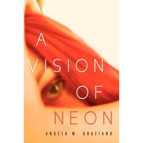 A Vision of Neon - Paperback
