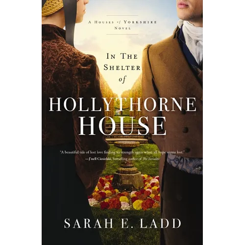 In the Shelter of Hollythorne House - Paperback