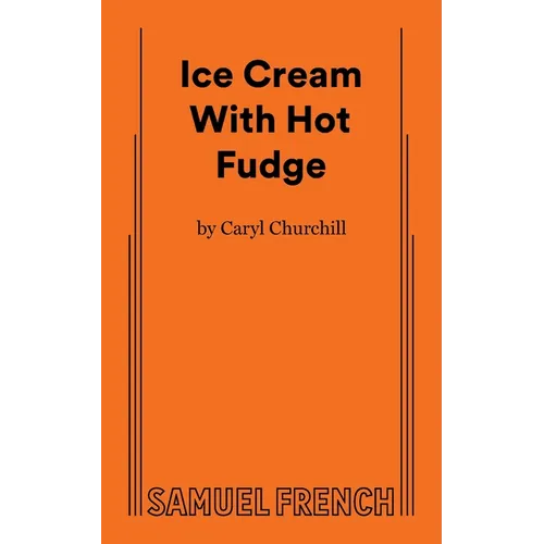 Ice Cream with Hot Fudge - Paperback