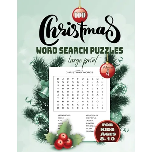 100 christmas word search puzzle large print Volume 4 for Kids Ages 8-10: Holiday Puzzle Book with answers Large Print 129 pages, beautiful- time- chr - Paperback