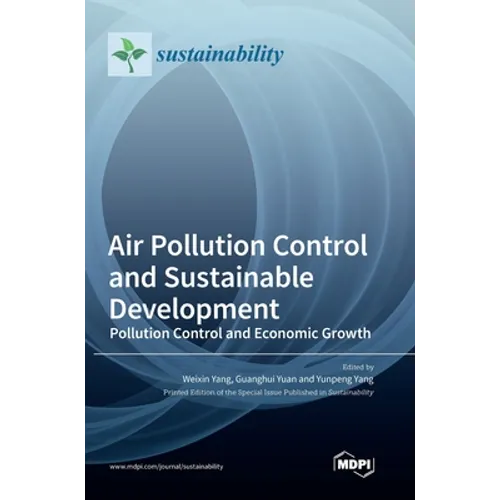 Air Pollution Control and Sustainable Development: Pollution Control and Economic Growth - Hardcover