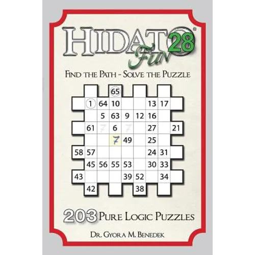 Hidato fun 28: 203 New Logic Puzzles - Paperback