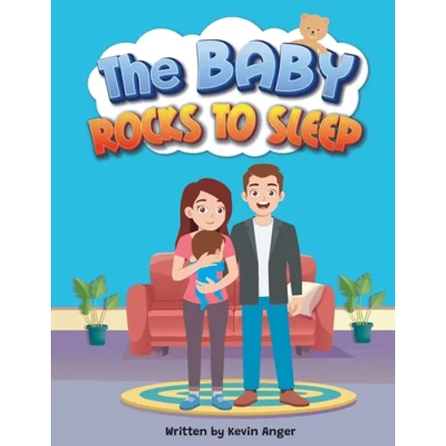 The Baby Rocks To Sleep - Paperback