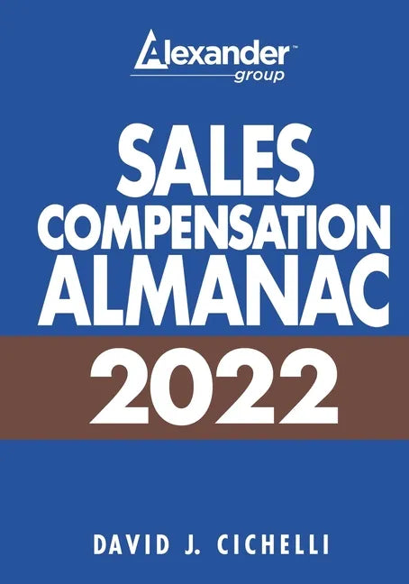 2022 Sales Compensation Almanac - Paperback