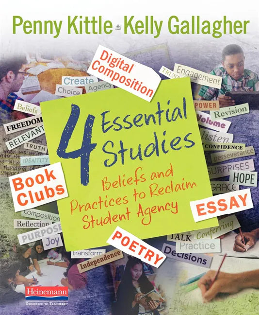 4 Essential Studies: Beliefs and Practices to Reclaim Student Agency - Paperback