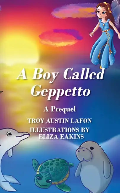 A Boy Called Geppetto: A Prequel - Paperback