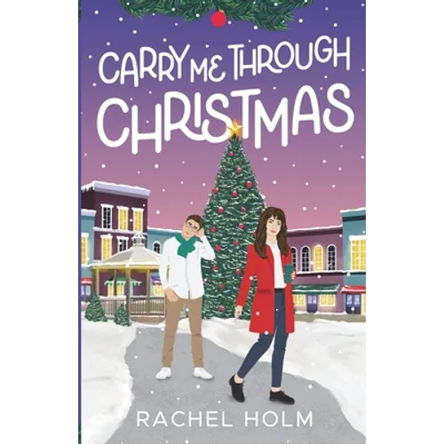 Carry Me Through Christmas - Paperback