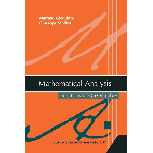 Mathematical Analysis: Functions of One Variable - Paperback