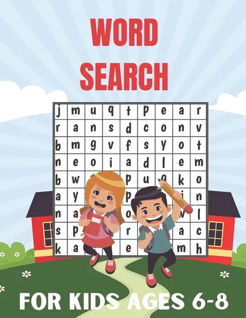 Word Search For Kids Ages 6-8: Connect The Word Search Puzzles Book For Smart Kids 6-8 8-10 Brain Workbook for Games, Puzzles, and Problem-Solving an - Paperback