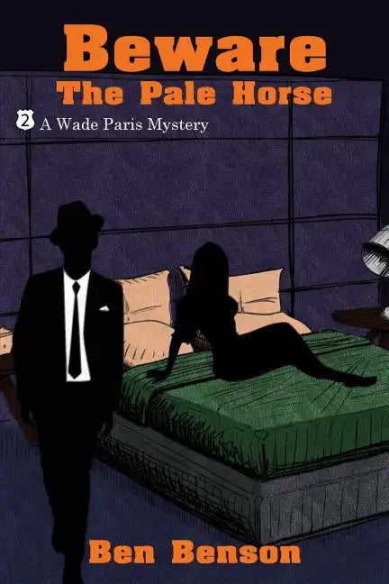 Beware The Pale Horse: A Wade Paris Mystery - Paperback