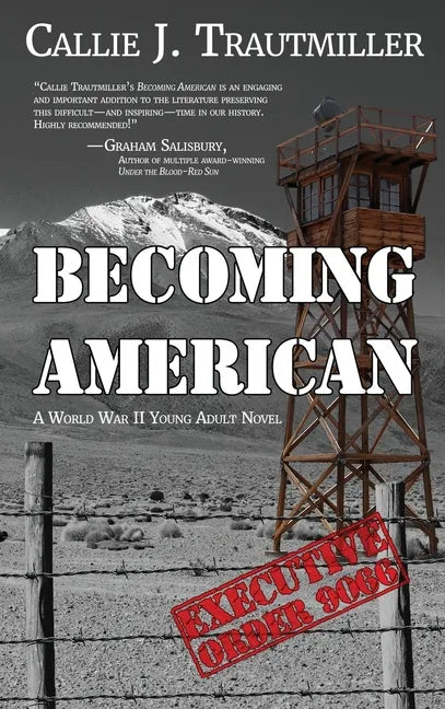 Becoming American: A World War II Young Adult Novel - Hardcover