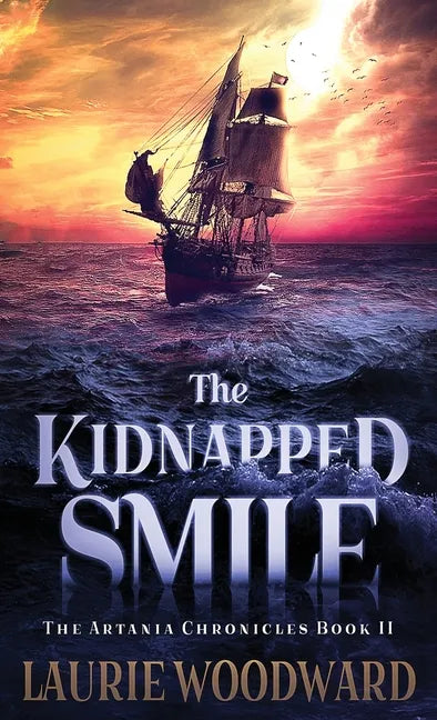 The Kidnapped Smile - Hardcover
