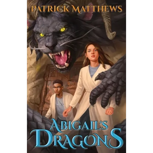 Abigail's Dragons - Paperback