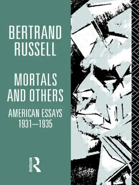 Mortals and Others, Volume I: American Essays 1931-1935 - Paperback