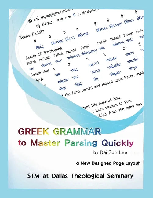 Greek Grammar to Master Parsing Quickly - Paperback