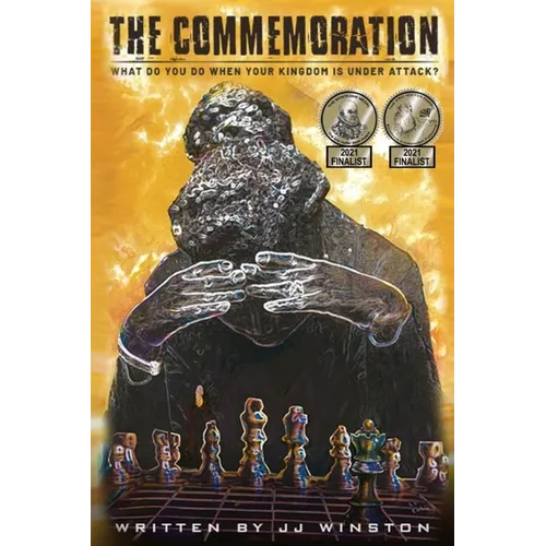The Commemoration: What Do You Do When Your Kingdom Is Under Attack? - Paperback