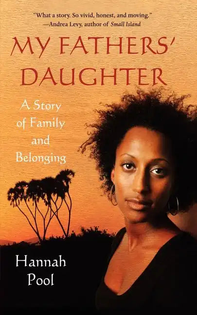 My Fathers' Daughter: A Story of Family and Belonging - Paperback