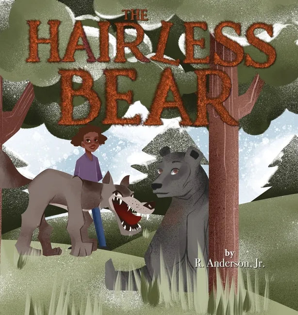 The Hairless Bear - Hardcover