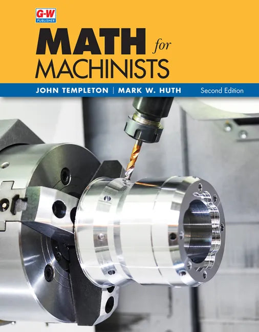 Math for Machinists - Paperback