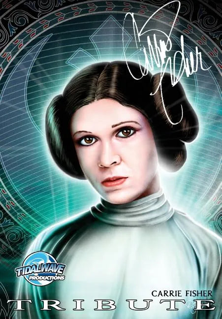 Tribute: Carrie Fisher - Paperback