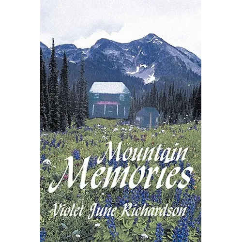 Mountain Memories - Paperback
