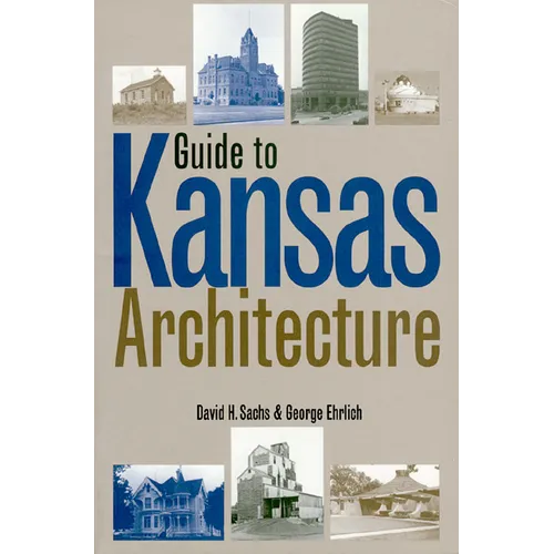 Guide to Kansas Architecture - Paperback