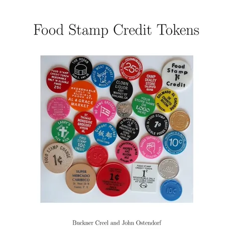 Food Stamp Credit Tokens - Hardcover