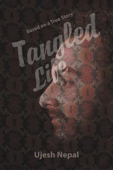 Tangled Life - Paperback