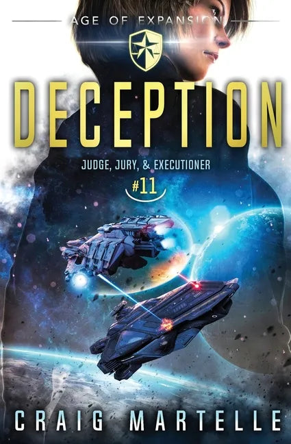 Deception: Judge, Jury, & Executioner Book 11 - Paperback