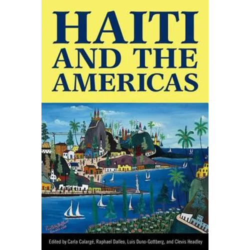Haiti and the Americas - Hardcover