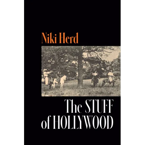 The Stuff of Hollywood - Paperback
