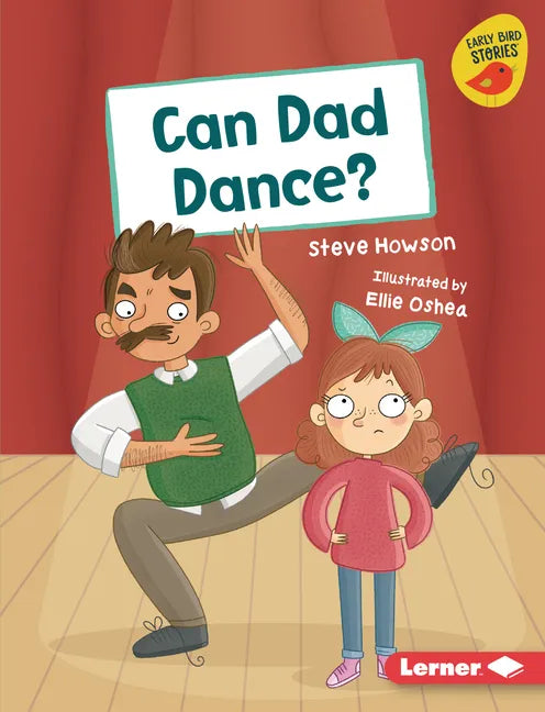 Can Dad Dance? - Library Binding