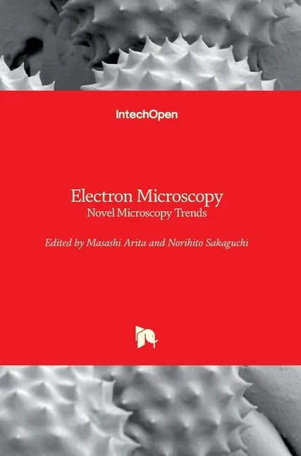 Electron Microscopy: Novel Microscopy Trends - Hardcover
