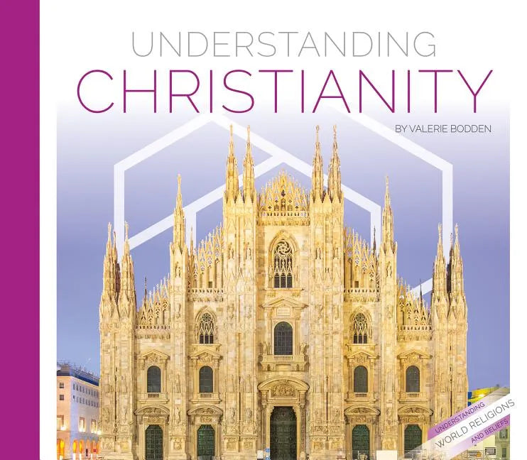 Understanding Christianity - Library Binding
