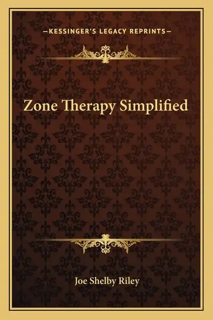 Zone Therapy Simplified - Paperback