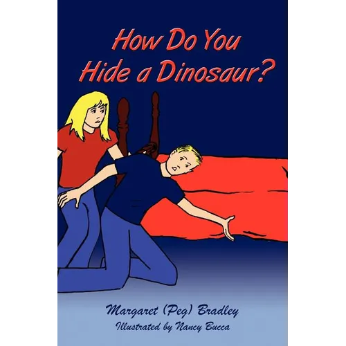 How Do You Hide a Dinosaur? - Paperback
