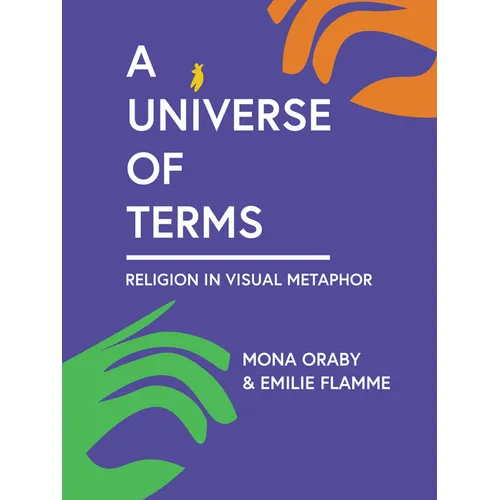 A Universe of Terms: Religion in Visual Metaphor - Paperback