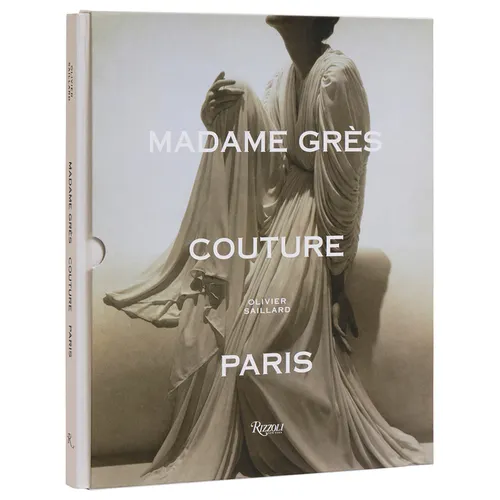 Madame Grès Couture Paris - Hardcover